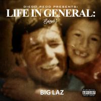 Artwork for Life in General by Big Laz