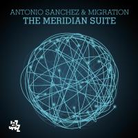 Artwork for The Meridian Suite by Antonio Sanchez