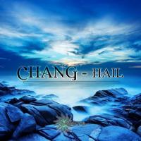 Artwork for Hail - Single by Chang