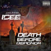 Artwork for Death Before Dishonor by ICEe