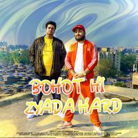 Artwork for Bohot Hi Zyada Hard by Jizzy