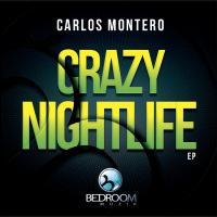 Artwork for Crazy Nightlife by Carlos Montero