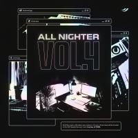 Artwork for All Nighter, Vol. 4 by Various Artists