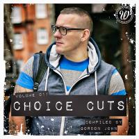 Artwork for Choice Cuts, Vol. 011 Compiled by Gordon John by Various Artists