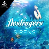 Artwork for Sirens by Destroyers