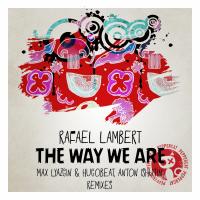 Artwork for The Way We Are by Rafael Lambert