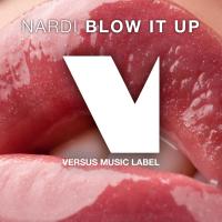 Artwork for Blow It Up by NARDJ