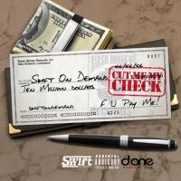 Artwork for Cut Me My Check by SwiftOnDemand
