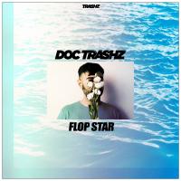 Artwork for Flop Star by Doc Trashz