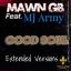 Artwork for Good Soul (feat. MJ Army)