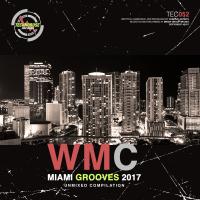 Artwork for WMC Miami Grooves 2017 by Various Artists