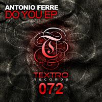 Artwork for Do You EP by Antonio Ferre