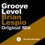 Artwork for Groove Level (Original Mix)