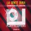 Artwork for La Gente Dura (feat. Jeicyn)