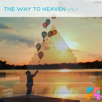 Artwork for The Way To Heaven, Vol. 1 by Various Artists