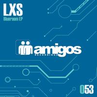 Artwork for Amigos 055 Blueroom EP by LXS