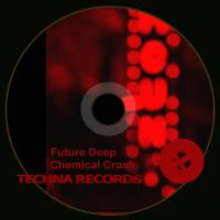 Artwork for Future Deep by Chemical Crash