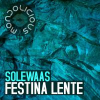 Artwork for Festina Lente by Solewaas