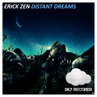 Artwork for Distant Dreams by Erick Zen