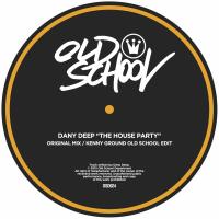 Artwork for The House Party by Dany Deep