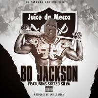 Artwork for Bo Jackson (feat. Skitzo Silva) by Juice  Da  Mecca