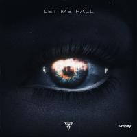 Artwork for Let Me Fall (feat. Daisy Phillips) by She Was Silver