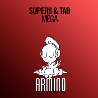 Artwork for Mega by Super8 & Tab