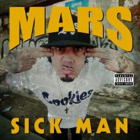 Artwork for Sick Man by Mars..