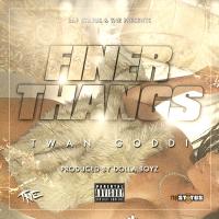 Artwork for Finer Thangs by Twan Goddi