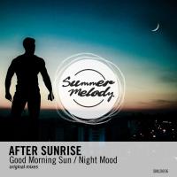 Artwork for Good Morning Sun / Night Mood by After Sunrise