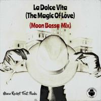 Artwork for La Dolce Vita (The Magic Of Love) by Moon Rocket