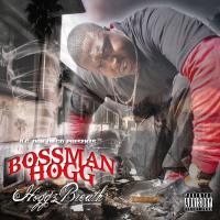 Artwork for Hoggz Breath by Bossman Hogg