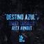 Artwork for Destino Azul (Alex Arnout Remix)