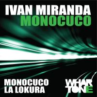 Artwork for Monocuco EP by Ivan Miranda