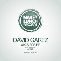 Artwork for XIX & 303 EP by David Garez