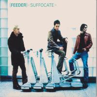 Artwork for Suffocate by Feeder