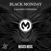 Artwork for Black Monday by Takahiro Yoshihira