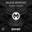Artwork for Black Monday (Original Mix)