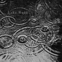 Artwork for Lake Rain by The outdoor library