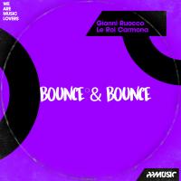 Artwork for Bounce & Bounce by Gianni Ruocco