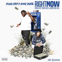 Artwork for Right Now (feat. Sonny Digital) by Young Chop