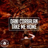 Artwork for Take Me Home by Dani Corbalan