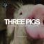 Artwork for Three Pigs (Original Mix)