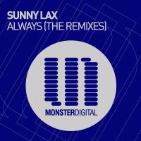 Artwork for Always (The Remixes) by Sunny LAX