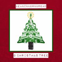 Artwork for O Christmas Tree by Beanz N Kornbread