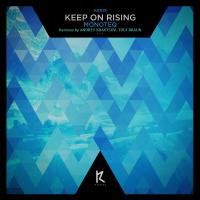 Artwork for Keep On Rising by Monoteq