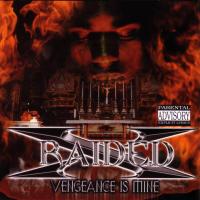 Artwork for Vengence Is Mine by X-Raided