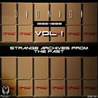 Artwork for Strange Archives Of The Past Vol. 1 by Dionigi