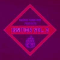 Artwork for Tommie Sunshine presents: Ignition, Vol. 3 by Tommie Sunshine