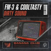 Artwork for Dirty Sound by FM-3